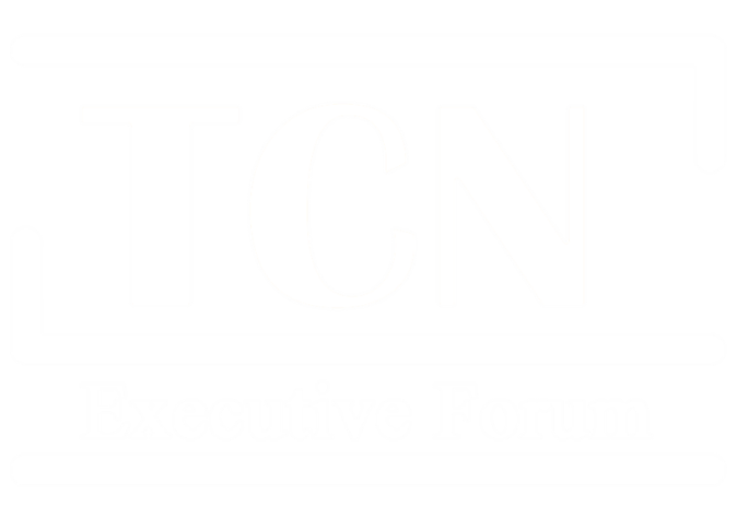TCN Executive Forum